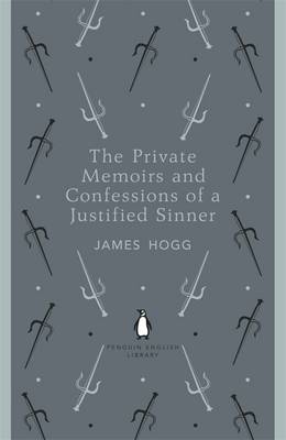 The Private Memoirs and Confessions of a Justified Sinner - The Penguin English Library (Paperback)