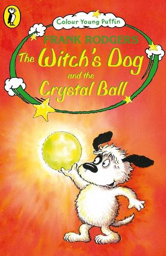 The Witch's Dog and the Crystal Ball (Paperback)