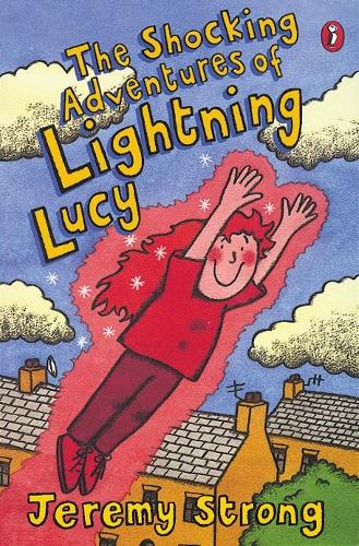 The Shocking Adventures of Lightning Lucy (Paperback)