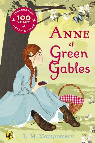 Anne Of Green Gables By L M Montgomery Waterstones