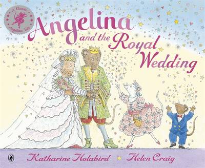 Angelina and the Royal Wedding - Angelina Ballerina (Paperback)