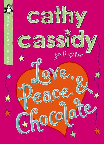 Love, Peace and Chocolate (Pocket Money Puffin) - Pocket Money Puffins (Paperback)