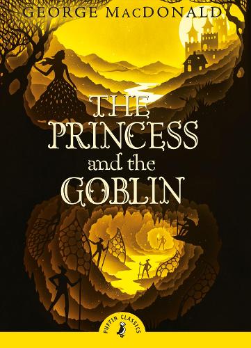 Cover of the book The Princess and the Goblin