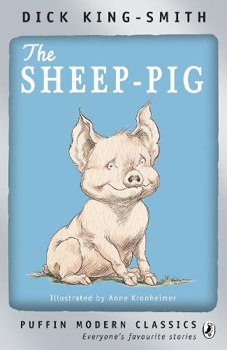 The Sheep-pig - Puffin Modern Classics (Paperback)