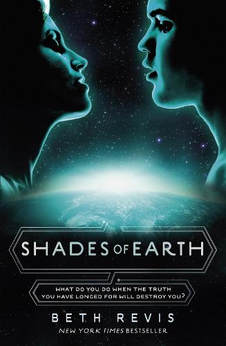 Shades of Earth - Across the Universe (Paperback)