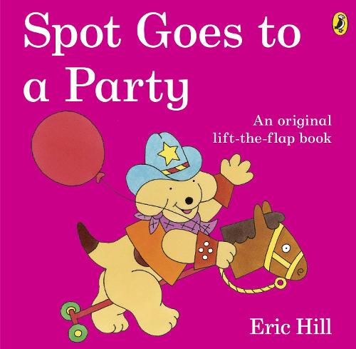 Spot Goes to a Party - Spot (Paperback)