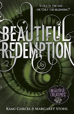 Beautiful Redemption (Book 4) - Kami Garcia