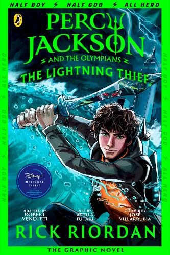 Percy Jackson and the Lightning Thief - The Graphic Novel (Book 1 of Percy  Jackson) by Rick Riordan | Waterstones