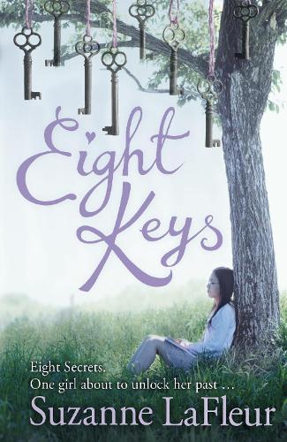 Eight Keys by Suzanne LaFleur | Waterstones