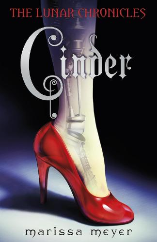 Cinder (The Lunar Chronicles Book 1) - The Lunar Chronicles (Paperback)