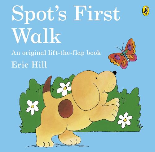 Spot's First Walk - Spot (Paperback)