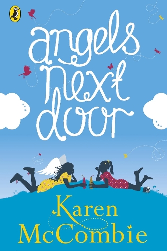 Angels Next Door: (Angels Next Door Book 1) - Angels Next Door (Paperback)