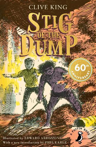 Stig of the Dump by Clive King, Edward Ardizzone | Waterstones