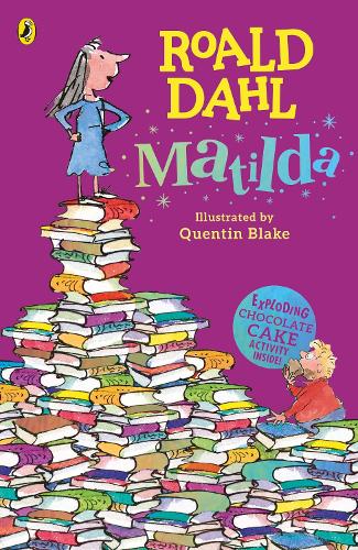 Matilda by Roald Dahl, Quentin Blake | Waterstones