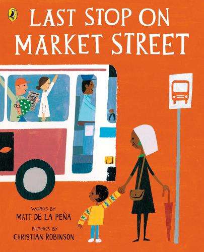 Last Stop on Market Street (Paperback)