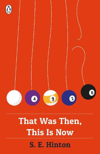 Book cover of That Was Then, This Is Now