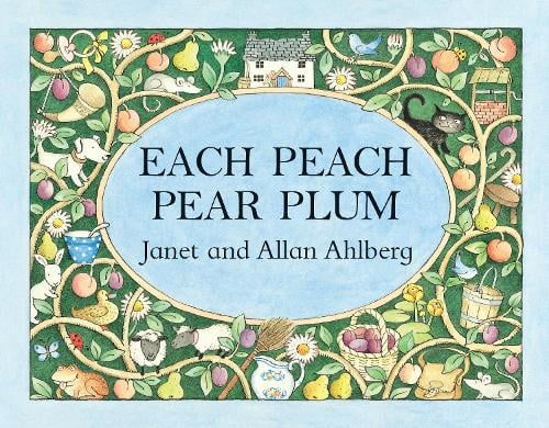 Book cover of Each Peach Pear Plum