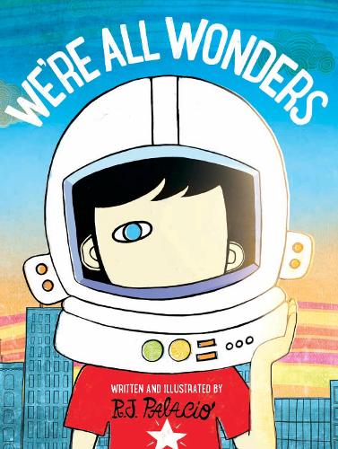 We're All Wonders (Paperback)