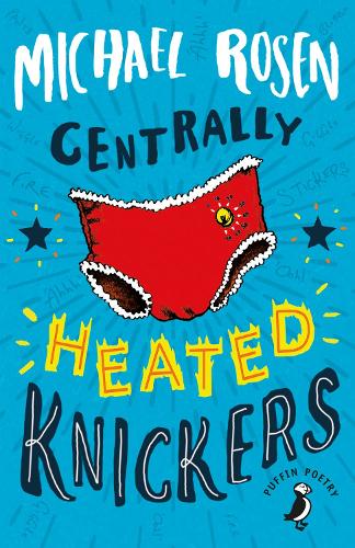 Centrally Heated Knickers (Paperback)