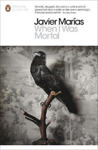 When I Was Mortal - Penguin Modern Classics (Paperback)