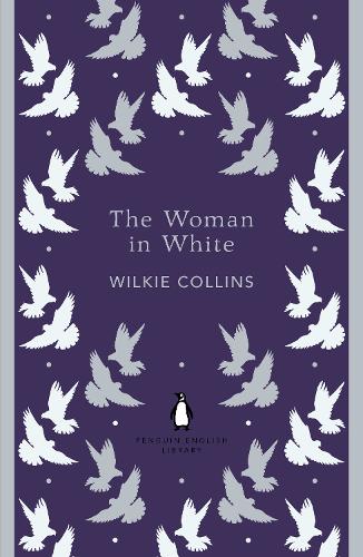 The Woman in White - The Penguin English Library (Paperback)