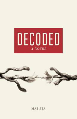 Decoded: A Novel (Hardback)