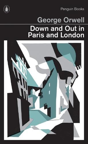 Down and Out in Paris and London - Penguin Modern Classics (Paperback)