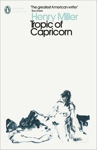 Tropic of Capricorn - Penguin Modern Classics (Paperback)