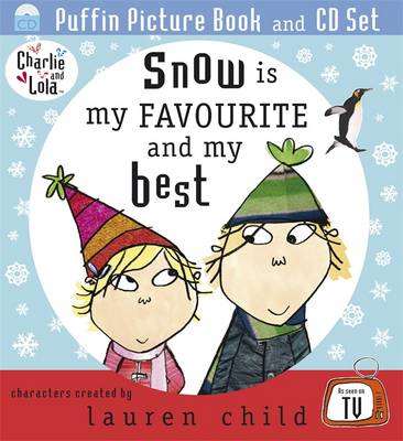 Snow is My Favourite and My Best - Charlie and Lola