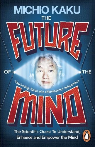 Book cover of The Future of the Mind