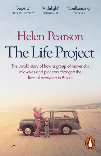 The Life Project: The Extraordinary Story of Our Ordinary Lives (Paperback)