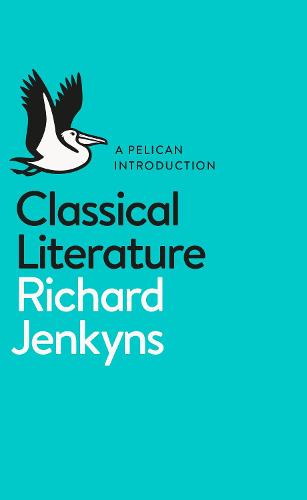 Classical Literature - Pelican Books (Paperback)
