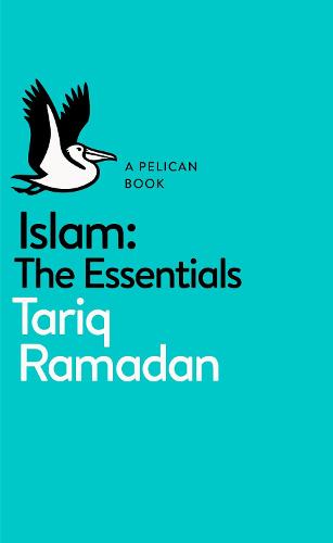 Islam: The Essentials - Pelican Books (Paperback)