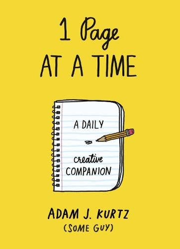 1 Page at a Time: A Daily Creative Companion (Paperback)