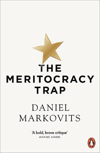The Meritocracy Trap (Paperback)