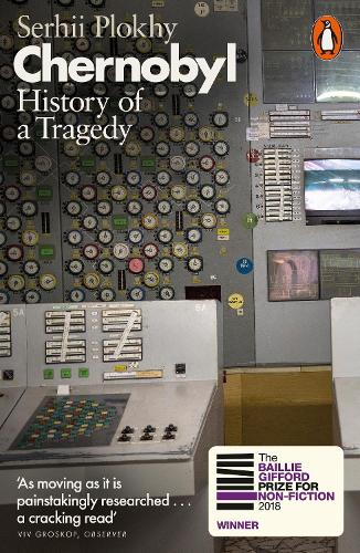 Chernobyl: History of a Tragedy (Paperback)