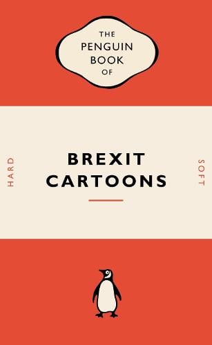 The Penguin Book of Brexit Cartoons (Paperback)