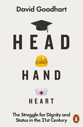 David Goodhart Head Hand Heart