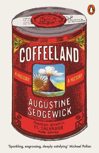 Coffeeland: A History (Paperback)