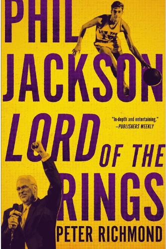 Phil Jackson: Lord Of The Rings (Paperback)