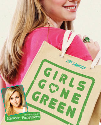 Girls Gone Green (Paperback)