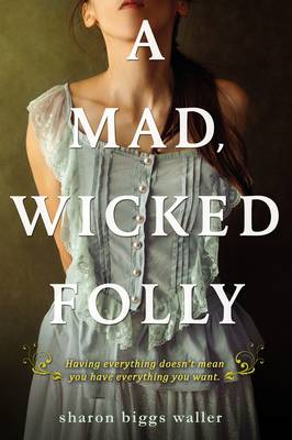 A Mad, Wicked Folly (Paperback)
