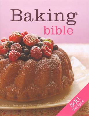 Baking Bible (Paperback)