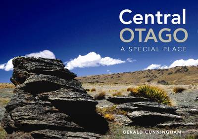Central Otago: A Special Place (Paperback)