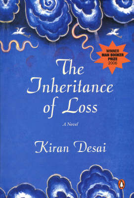 The Inheritance of Loss: A Novel (Paperback)