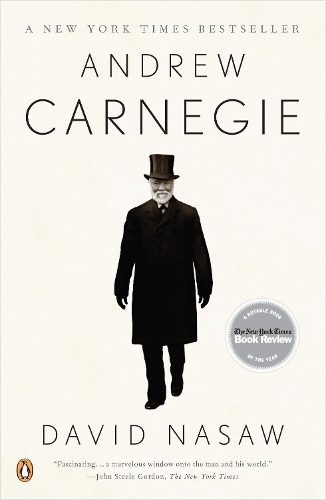 Andrew Carnegie - David Nasaw