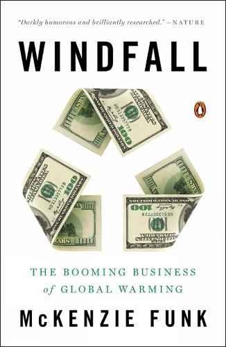 Windfall: The Booming Business of Global Warming (Paperback)