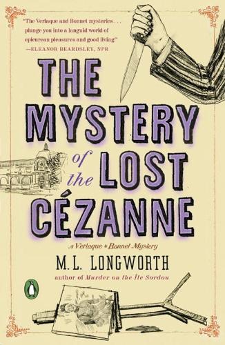 The Mystery Of The Lost Cezanne: A Verlaque and Bonnet Mystery (Paperback)