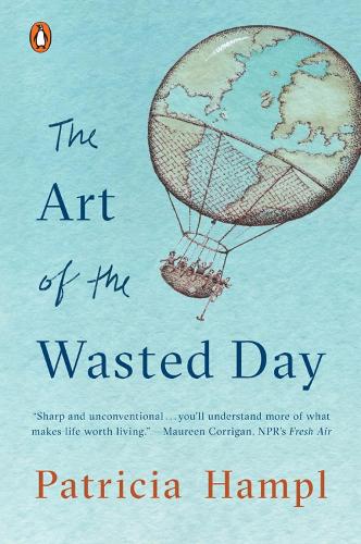 The Art Of The Wasted Day (Paperback)
