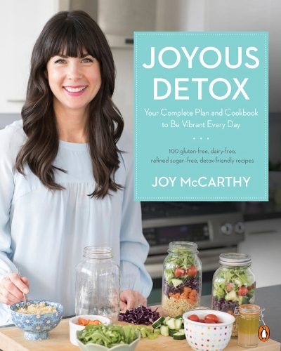 Joyous Detox: Your Complete Plan and Cookbook to be Vibrant Every Day (Paperback)